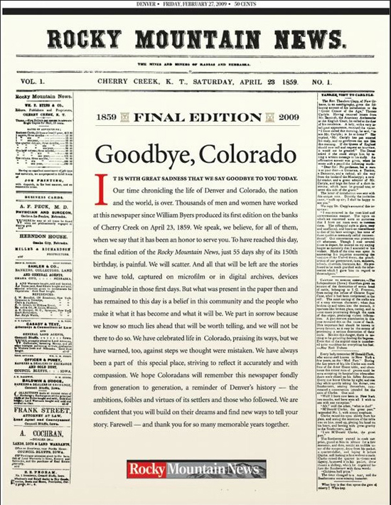 La dernière "une", le 27 février dernier : est-ce internet qui a tué le Rocky Mountain News ? 